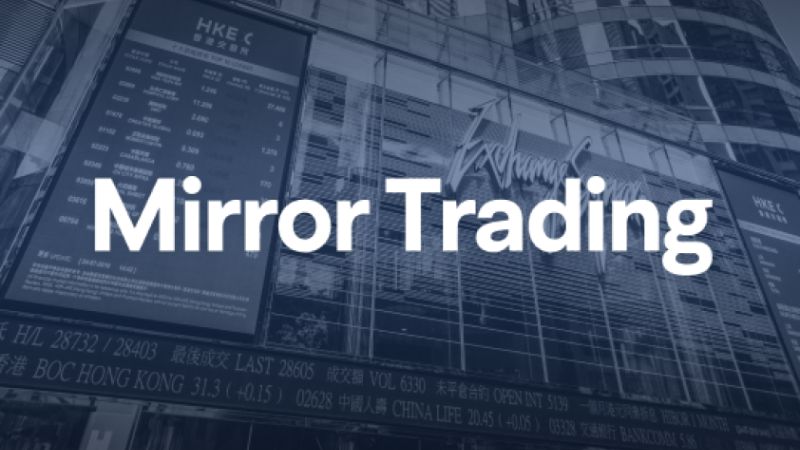 Mirror Trading